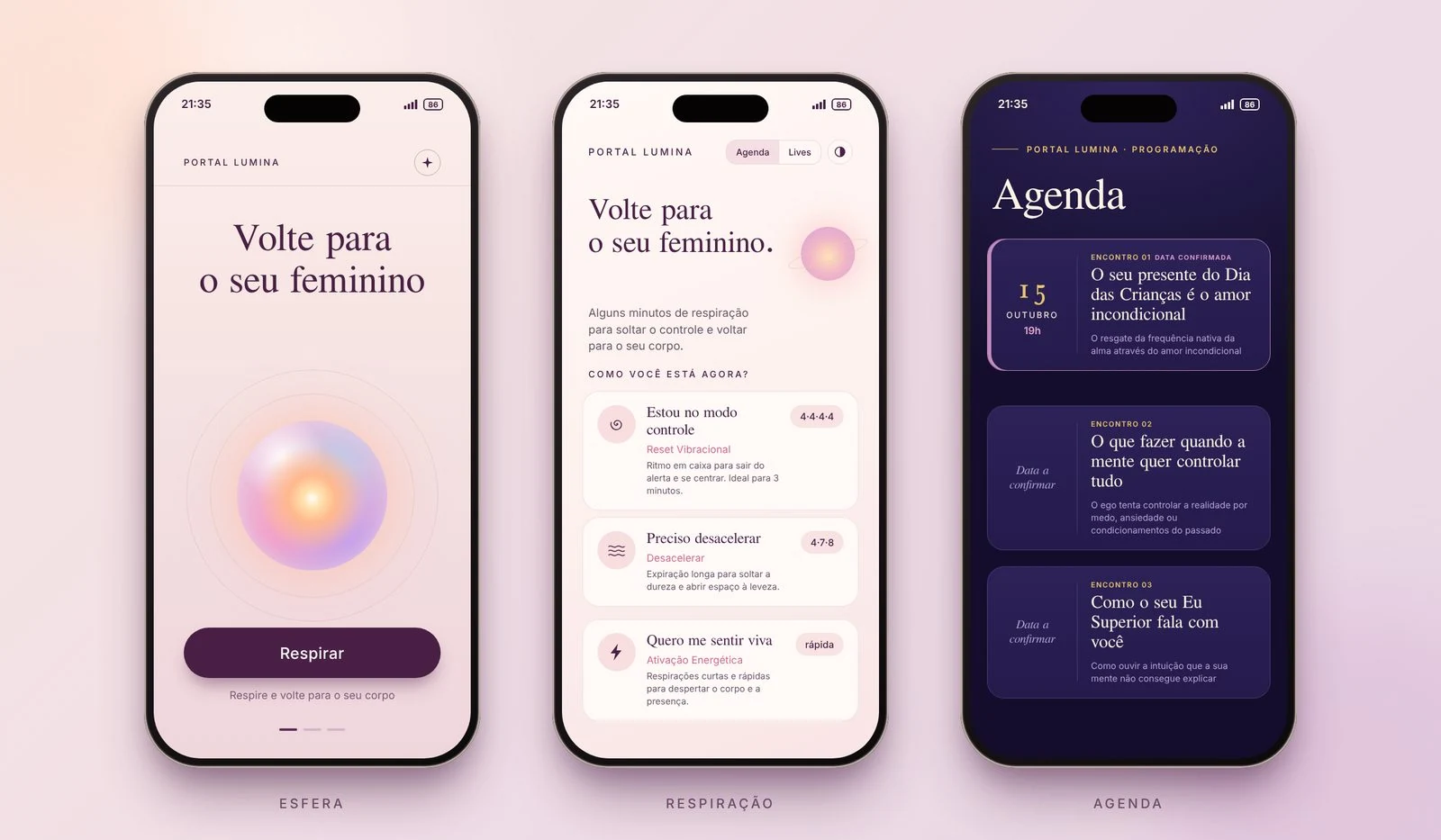 Três telas do app Lumina: esfera de respiração, escolha da prática e agenda de encontros